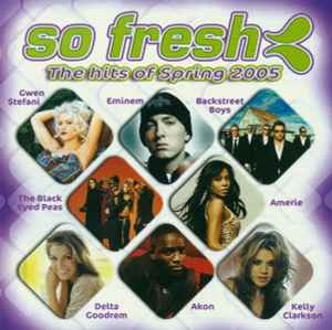 Various - So Fresh: The Hits Of Spring 2005