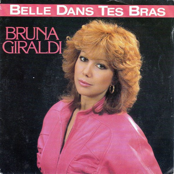Bruna Giraldi - Belle Dans Tes Bras, Releases