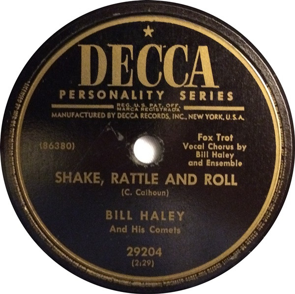 Bill Haley And His Comets – Shake, Rattle And Roll / A. B. C. 