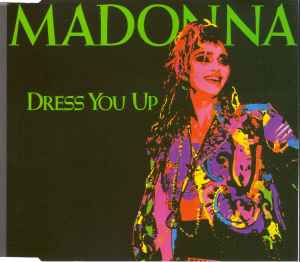 Madonna – Dress You Up (1995, CD) - Discogs