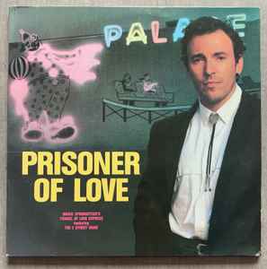 Bruce Springsteen - Prisoner Of Love