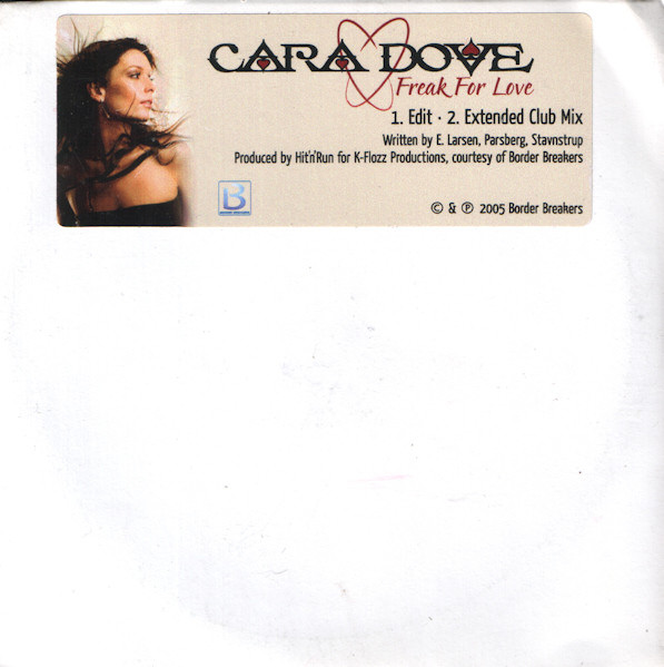 descargar álbum Cara Dove - Freak For Love