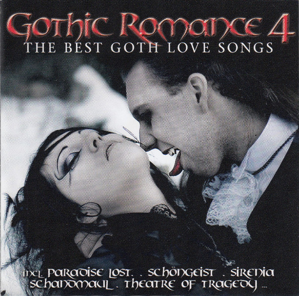 télécharger l'album Various - Gothic Romance 4 The Best Goth Love Songs