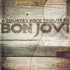 Various - Country Rock Tribute To Bon Jovi