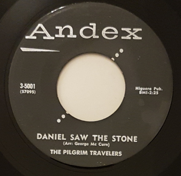 lataa albumi The Pilgrim Travelers - Yes Indeed Daniel Saw The Stone