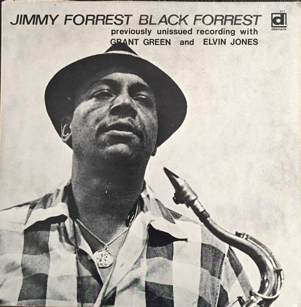 Jimmy Forrest – Black Forrest (1973, Vinyl) - Discogs