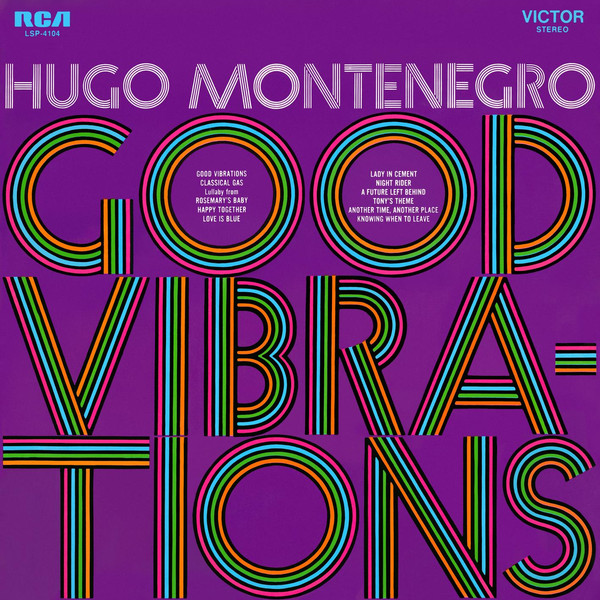Hugo Montenegro – Good Vibrations (1969, Rockaway, Vinyl 