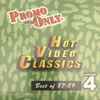 Various - Promo Only Hot Video Classics - Best Of '87 -'89 - Volume 4