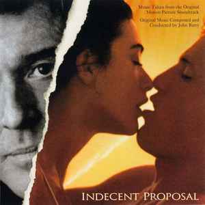 Various - Indecent Proposal (Music From The Original Motion Picture Soundtrack) album cover