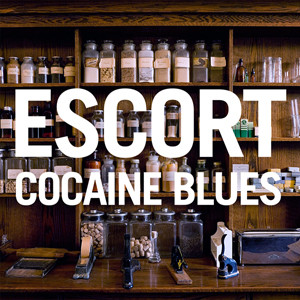 lataa albumi Escort - Cocaine Blues