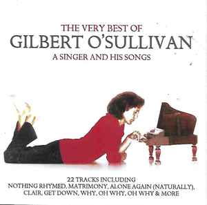 Gilbert O'Sullivan - The Very Best Of Gilbert O'Sullivan (A Singer And His Songs) album cover