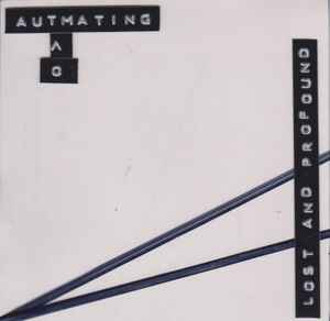 Automating - Lost & Profound album cover
