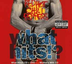 Red Hot Chili Peppers - What Hits!? album cover