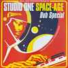 Dub Specialist - Studio One Space Age Dub Special (Intergalactic Dub From 13 Brentford Road)