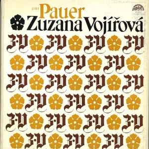 Jiří Pauer - Zuzana Vojířová (Opera O 5 Obrazech) album cover