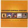 Graham Central Station - Original Album Series