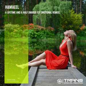 Hamaeel - A Lifetime And A Half (Margo Fly Emotional Remix) album cover