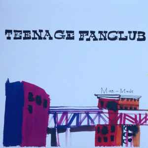 Teenage Fanclub - Man-Made album cover