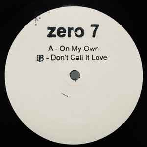 Zero 7 - On My Own album cover