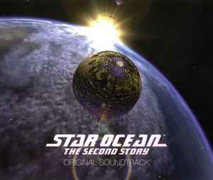 Motoi Sakuraba - Star Ocean The Second Story Original Soundtrack album cover