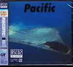 Cover of Pacific, 2013-07-24, CD