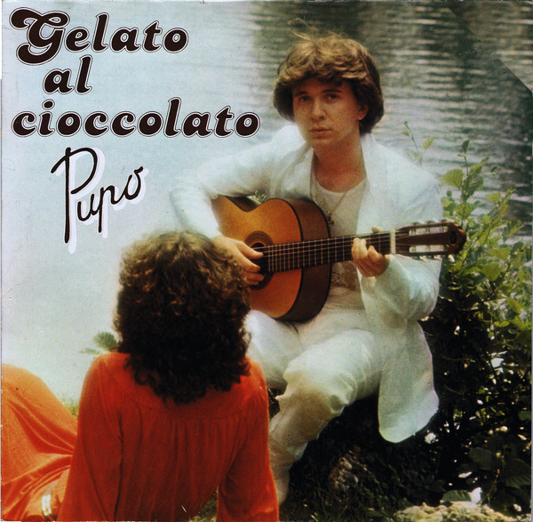 Перевод и текст Gelato Al Cioccolato - Pupo