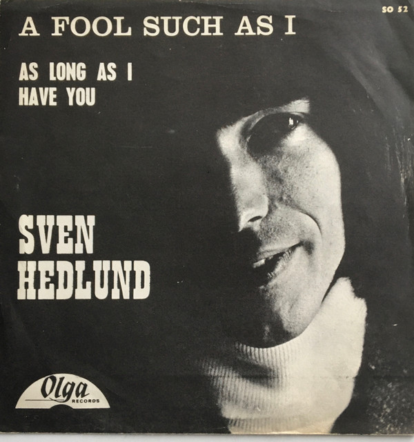 lataa albumi Sven Hedlund - A Fool Such As I