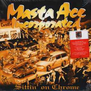 Masta Ace Incorporated – Sittin' On Chrome (2018, Gatefold, Vinyl 