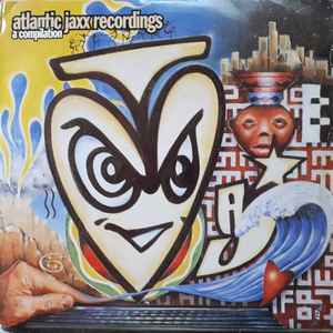 Various - Atlantic Jaxx Recordings (A Compilation) album cover