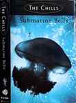 Cover of Submarine Bells, 1990, Cassette