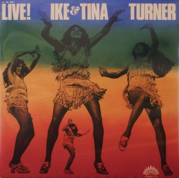 Ike & Tina Turner – Live! (1971, Vinyl) - Discogs