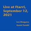 Leo Okagawa, Ayami Suzuki - Live At Ftarri, September 12, 2021