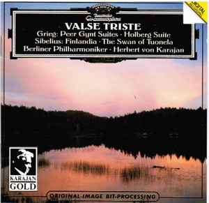 Edvard Grieg - Valse Triste / Grieg: Peer Gynt Suites • Holberg Suite / Sibelius: Finlandia • The Swan Of Tuonela album cover
