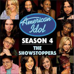 Various - American Idol Season 4: The Showstoppers