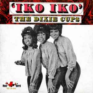 Iko iko the 2025 dixie cups download