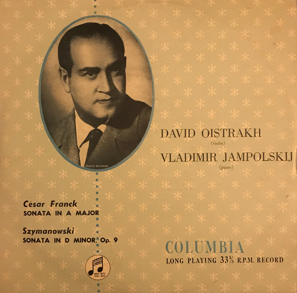 David Oistrakh - Vladimir Yampolsky . César Franck - Szymanowski