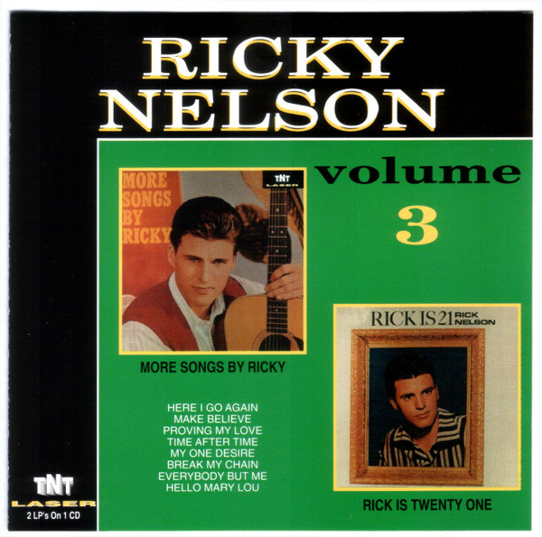 Ricky Nelson – More Songs By Ricky / Rick Is 21 (2001, CD) - Discogs