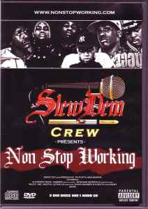 Non Stop Working - Slew Dem Crew