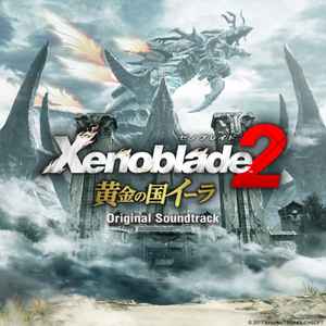 Yasunori Mitsuda - Xenoblade Chronicles 2 Kingdom of Torna Original Soundtrack album cover