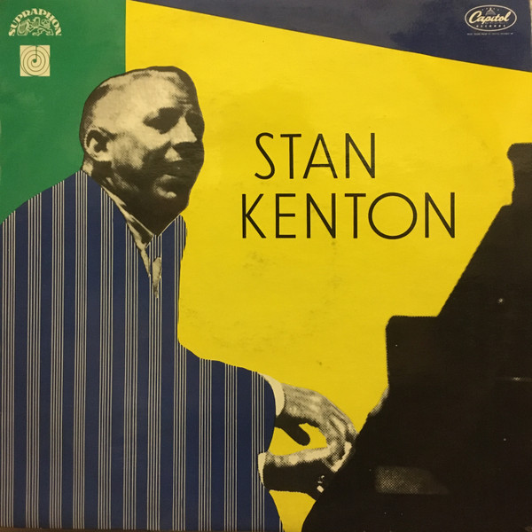 Stan Kenton - Kenton In Hi Fi | Releases | Discogs