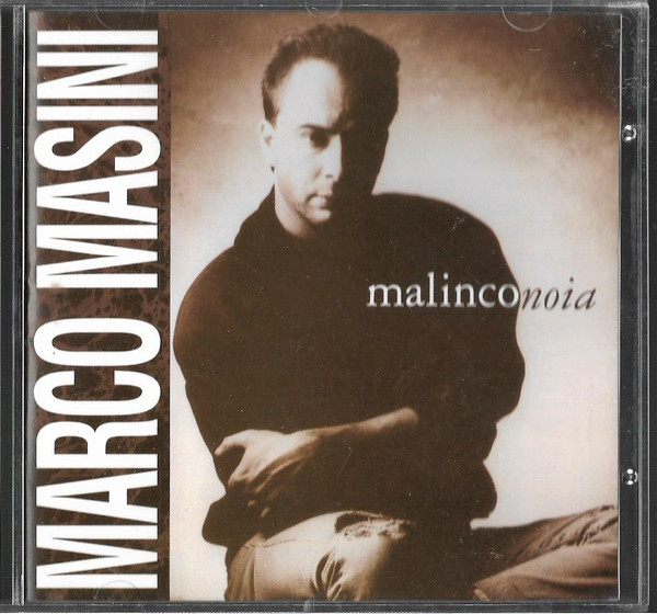 Marco Masini – Malinconoia (1991