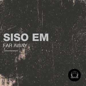 Siso Em - Far Away album cover