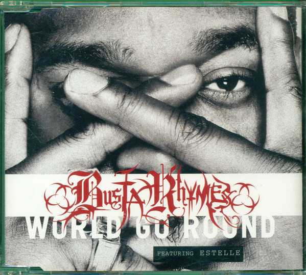 Album herunterladen Busta Rhymes Featuring Estelle - World Go Round