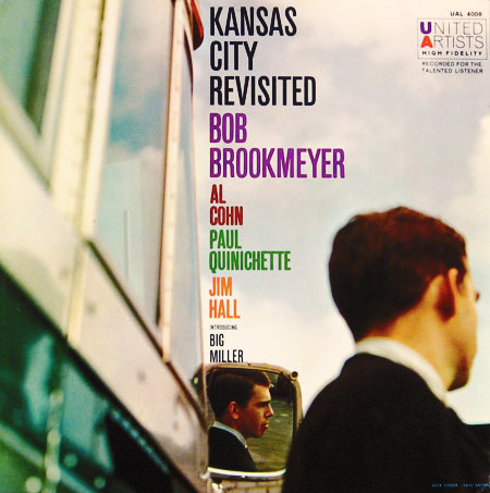 Bob Brookmeyer's KC Seven – Kansas City Revisited (1959, Vinyl 