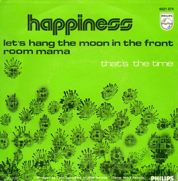 ladda ner album Download Happiness - Lets Hang The Moon In The Front Room Mama ThatS The Time album