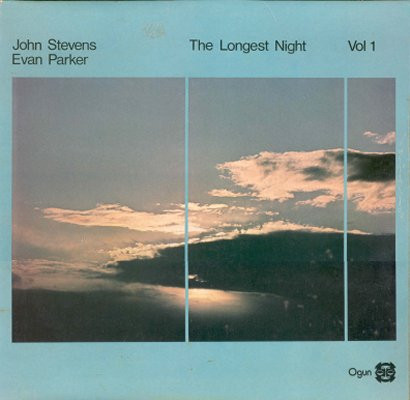 lataa albumi Evan Parker John Stevens - The Longest Night Vol 1