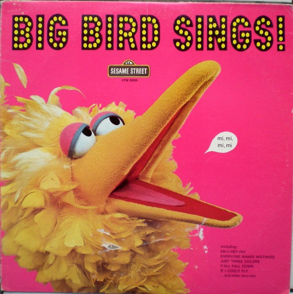 Big Bird – Big Bird Sings! (1974, Vinyl) - Discogs