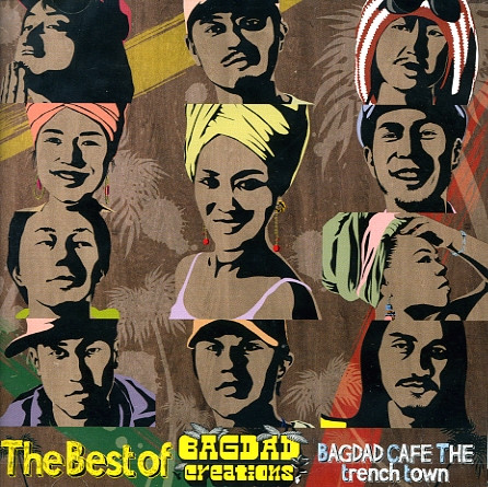 Bagdad Cafe The Trench Town – The Best Of Bagdad Creations (2010
