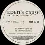 Eden's Crush – Get Over Yourself (2001, CD) - Discogs