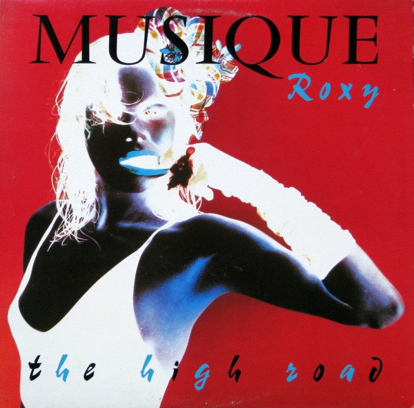 Roxy Music – Musique Roxy - The High Road (1983, Vinyl) - Discogs